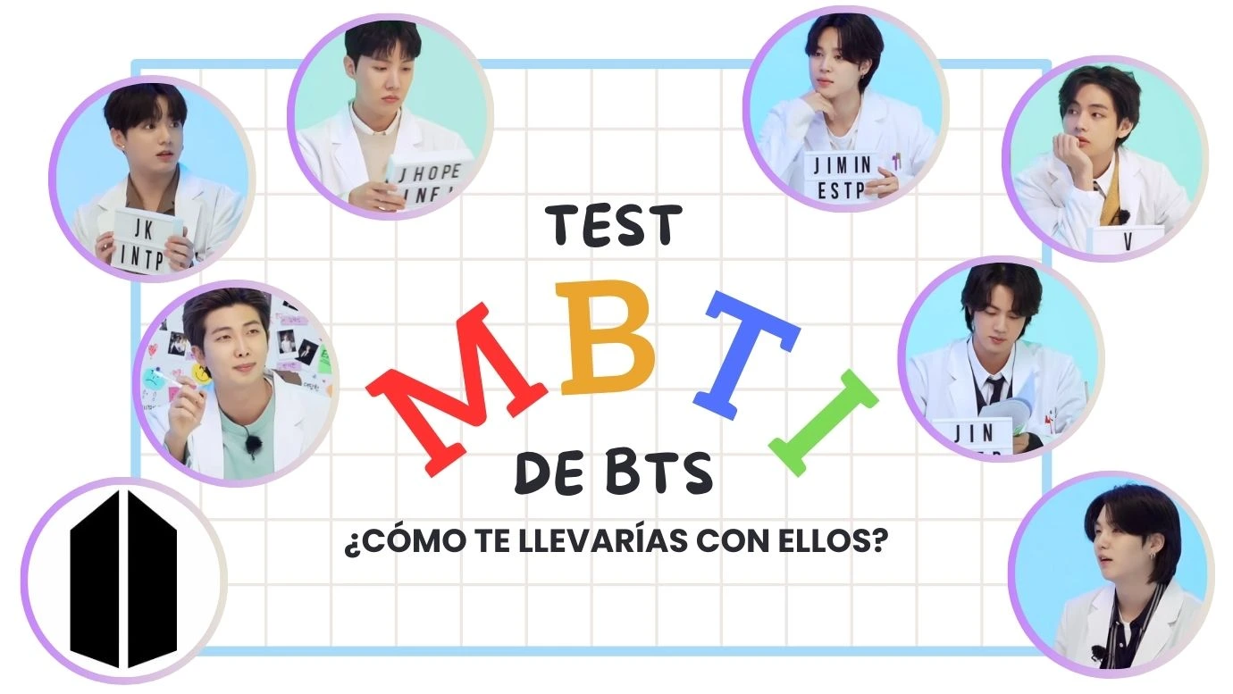 Test MBTI de BTS: ¿Cómo te llevarías con ellos?