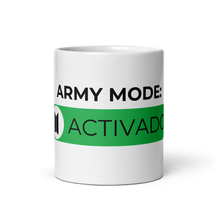 Taza ARMY Modo activado